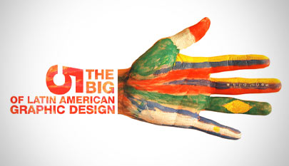 THE BIG 5 OF LATIN AMERICAN GRAPHIC DESIGN